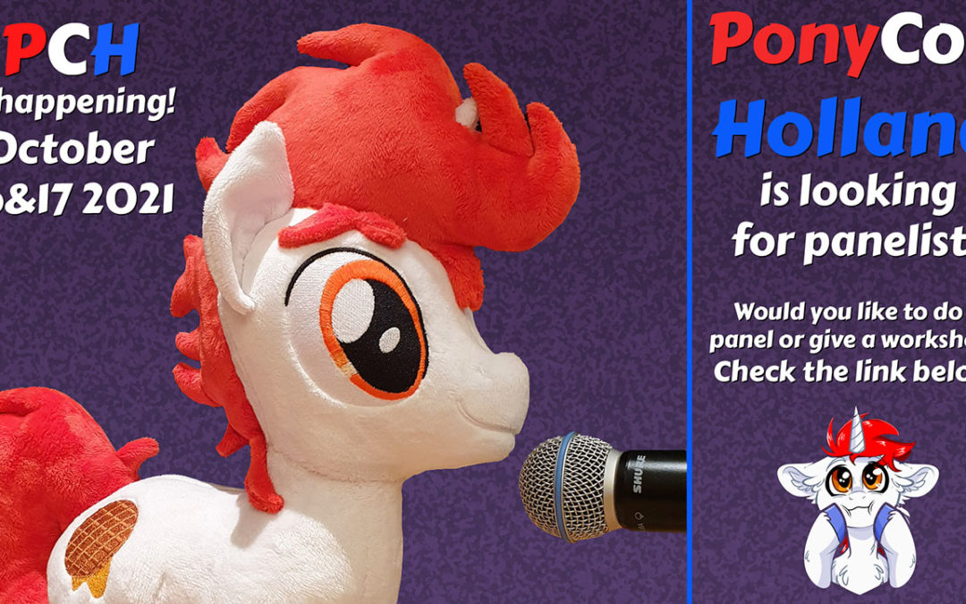 PonyCon Holland is looking for panellists!