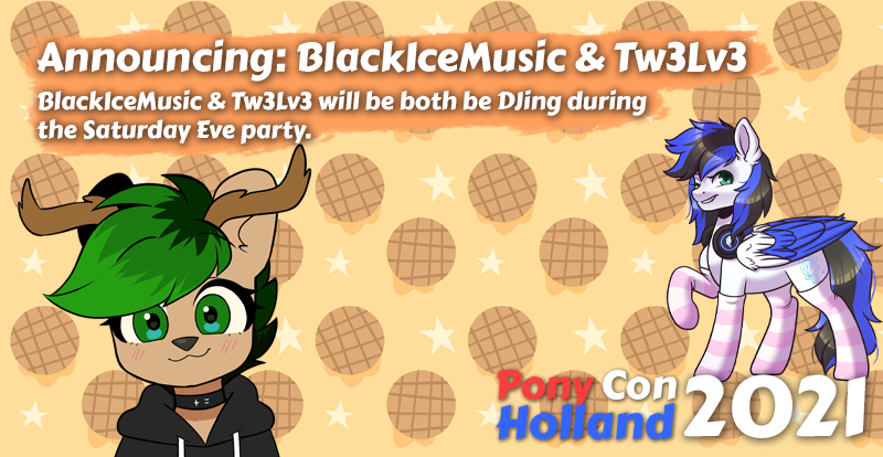 Announcing our DJs: BlackIceMusic & Tw3Lv3