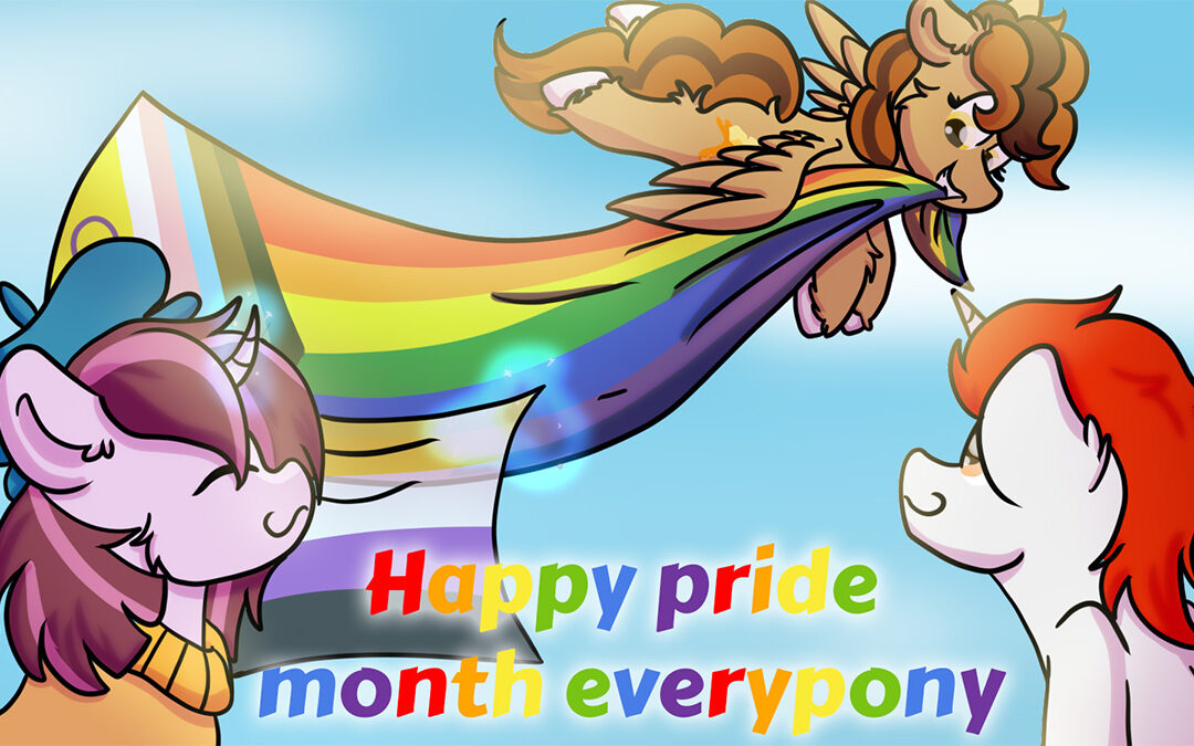 Happy pride month everypony!