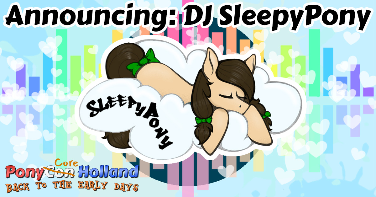 Musician announcement: DJ SleepyPony